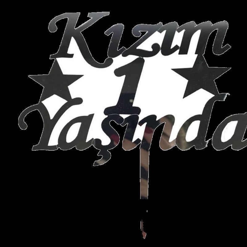 Kızım 1 Yaşında Yazılı Pasta Süsü Gümüş Renk 